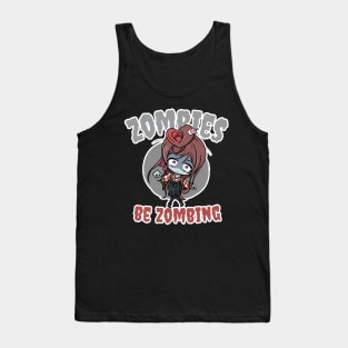 Zombies be Zombing Tank Top